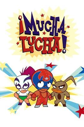 MuchaLucha!