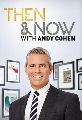 ThenandNowwithAndyCohenSeason2